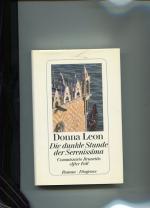 Donna Leon: Die dunkle Stunde der Sereni