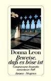Donna Leon: Beweise, daß es böse ist. Co