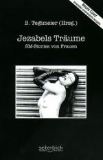 Tegtmeier, B. (Hrsg.): Jezabels Träume. Tegtmeier, B. (Hrsg.): Jezabels Träume.