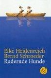 Heidenreich, Elke und Bernd Schroeder: R Heidenreich, Elke und Bernd Schroeder: R