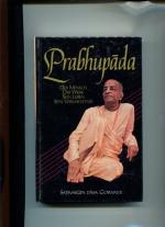 Goswami, Satsvarupa dasa: Prabhupada. De Goswami, Satsvarupa dasa: Prabhupada. De