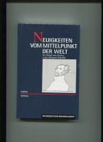 Lothar Schöne: Neuigkeiten vom Mittelpun Lothar Schöne: Neuigkeiten vom Mittelpun