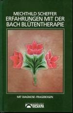 Mechthild Scheffer: Erfahrungen mit der 