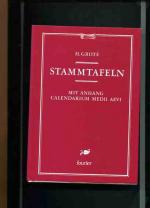 Grote, Hermann von: Stammtafeln - mit An