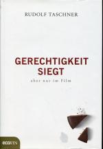Rudolf Taschner: Gerechtigkeit siegt - a
