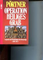 Rudolf Pörtner: Operation Heiliges Grab 