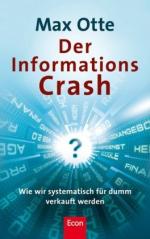 Max Otte: Der Informationscrash - wie wi