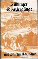 Tübinger Spaziergänge.