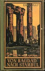 Karl May: Von Bagdad nuch Stambul - Reis Karl May: Von Bagdad nuch Stambul - Reis