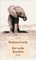 Gowdy, Barbara, Ulrike [Übers.] Becker u