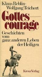 Reblin, Klaus und Wolfgang Teichert: Got Reblin, Klaus und Wolfgang Teichert: Got
