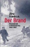 Jörg Friedrich: Der Brand. Deutschland i