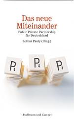 Pauly, Lothar (Hrsg.): Das neue Miteinan