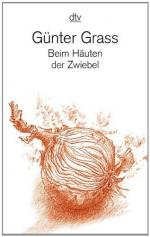 Günter Grass: Beim Häuten der Zwiebel. d