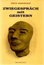Fritz Descovich: Zwiegespräch mit Geiste