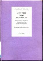 Auf dem Weg zur Macht, Integration in den Staat, Sozialpartnerschaft und Regierungspartei. Wolfgang Maderthaner (Hg.) / Sozialistische Bibliothek : Abt. 1, Die Geschichte der österreichischen Sozialdemokratie ; Bd. [4]