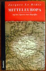 Mitteleuropa : auf den Spuren eines Begriffes ; Essay. Aus dem Franz. von Robert Fleck