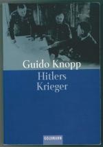Knopp, Guido (Mitwirkender): Hitlers Kri