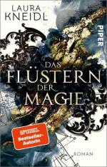 Laura Kneidl: Das Flüstern der Magie: Ro