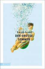 Ewald Arenz: Der große Sommer