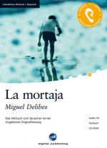 La mortaja  (Audio-CD + Textbuch + CD-ROM ) Das Hörbuch zum Sprachen lernen.Ungekürzte Originalfassung