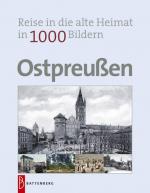Wulf Wagner, Wulf: Ostpreußen in 1000 Bi