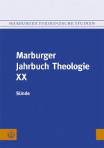 Marburger Jahrbuch Theologie XX: Sünde (Marburger Theologische Studien, Band 105) Sünde