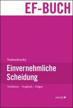 Einvernehmliche Scheidung (EF-Buch) von Dr. Marco Nademleinsky, Rechtsanwalt in Wien