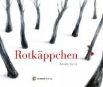 Rotkäppchen (Geschichten ohne Worte) Adolfo Serra