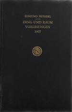 Edmund Husserl: Ding und Raum, Vorlesung