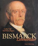 GALL, LOTHAR/Jürgens, Karl-Heinz: Bismar GALL, LOTHAR/Jürgens, Karl-Heinz: Bismar