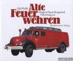 Udo Paulitz: Alte Feuerwehren: Magirus-D Udo Paulitz: Alte Feuerwehren: Magirus-D