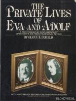 Infield, Glenn B.: The Private lives of Infield, Glenn B.: The Private lives of