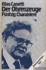 Elias Canetti: Der Ohrenzeuge. Fünfzig C