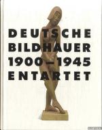 Deutsche Bildhauer 1900-1945. Entartet