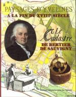 Paysages d'yvelines a la fin du XVIIIe siècle. Le Cadastre de Bertier de Sauvigny