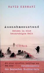 Ausnahmezustand: Reisen in eine beunruhigte Welt