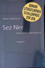 Sez Ner: Deutsch/Romanisch