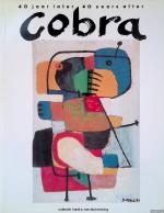 Heijden, Chris van der: Cobra 40 jaar la Heijden, Chris van der: Cobra 40 jaar la