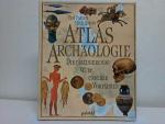 Aston, Mick / Taylor, Tim: Atlas Archäol