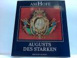 Karl Czok: Am Hofe Augusts des Starken