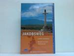Carmen Rohrbach: Jakobsweg. Wandern auf 