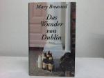 Mary Breasted: Das Wunder von Dublin
