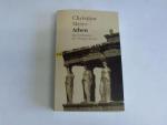 Christian Meier: Athen. Ein Neubeginn de