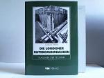 Ludwig Troske: Die Londoner Untergrundba