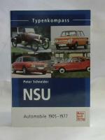 Peter Schneider: Typenkompass. NSU-Autom