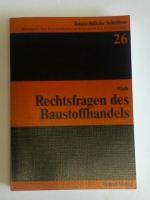 Rechtsfragen des Baustoffhandels