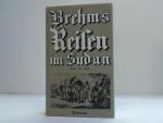 Brehm, Alfred Edmund: Reisen im Sudan 18