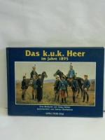 Oskar Brüch: Das k.u.k. Heer im Jahre 18