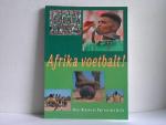 Afrika voetbalt!